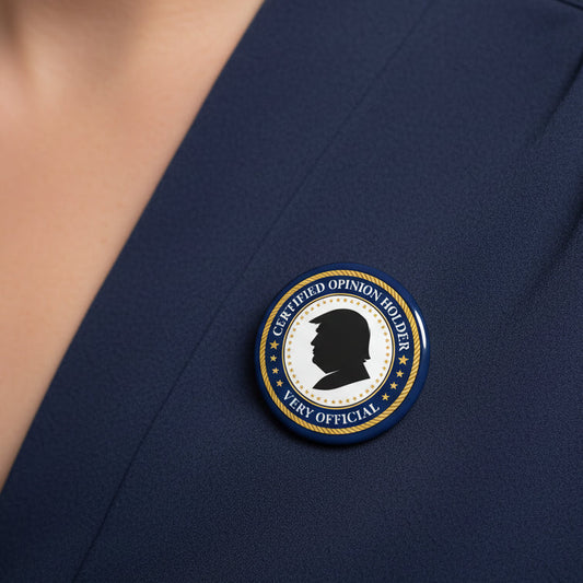 Certified Opinion Holder Pinback Button