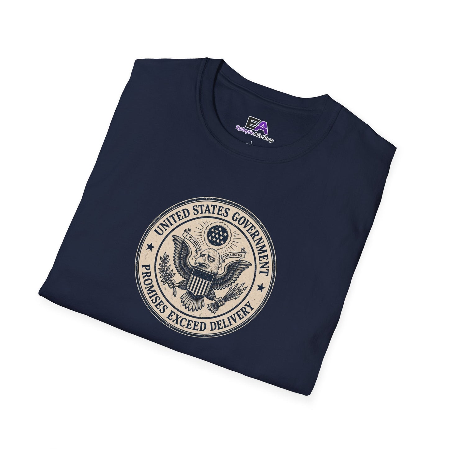 United States Government Seal Tee | “Promises Exceed Delivery” Shirt