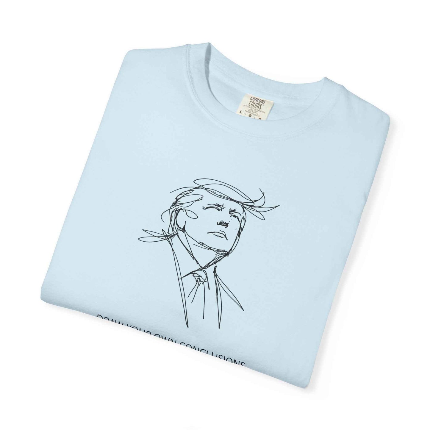 Draw Your Own Conclusions Unisex Graphic Tee – Minimal Line Art Statement Shirt