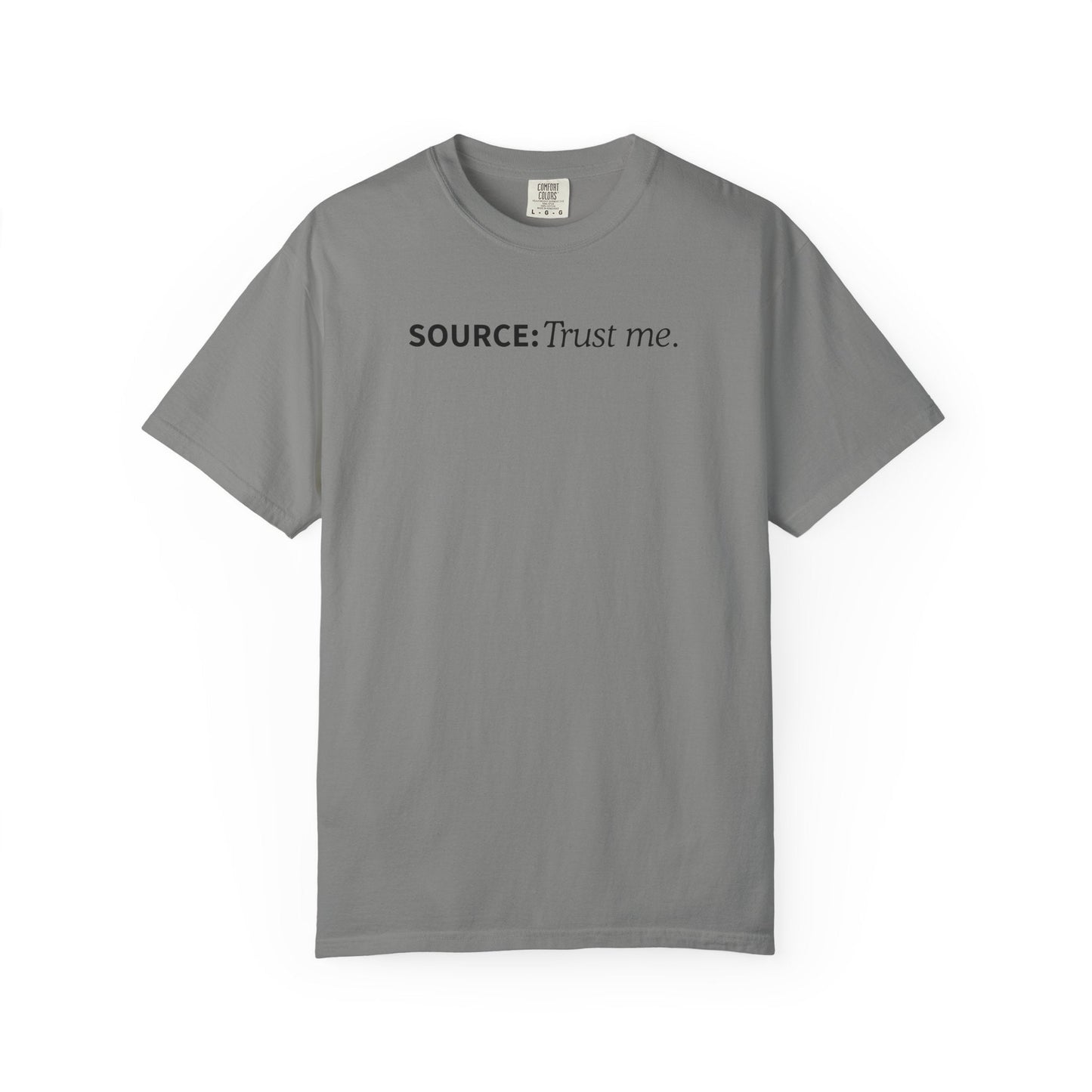 Source: Trust Me T-Shirt | Political Parody Tee