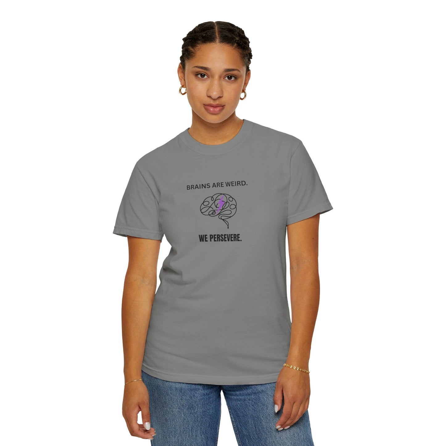 Brains Are Weird. We Persevere. – Epilepsy Awareness T-Shirt