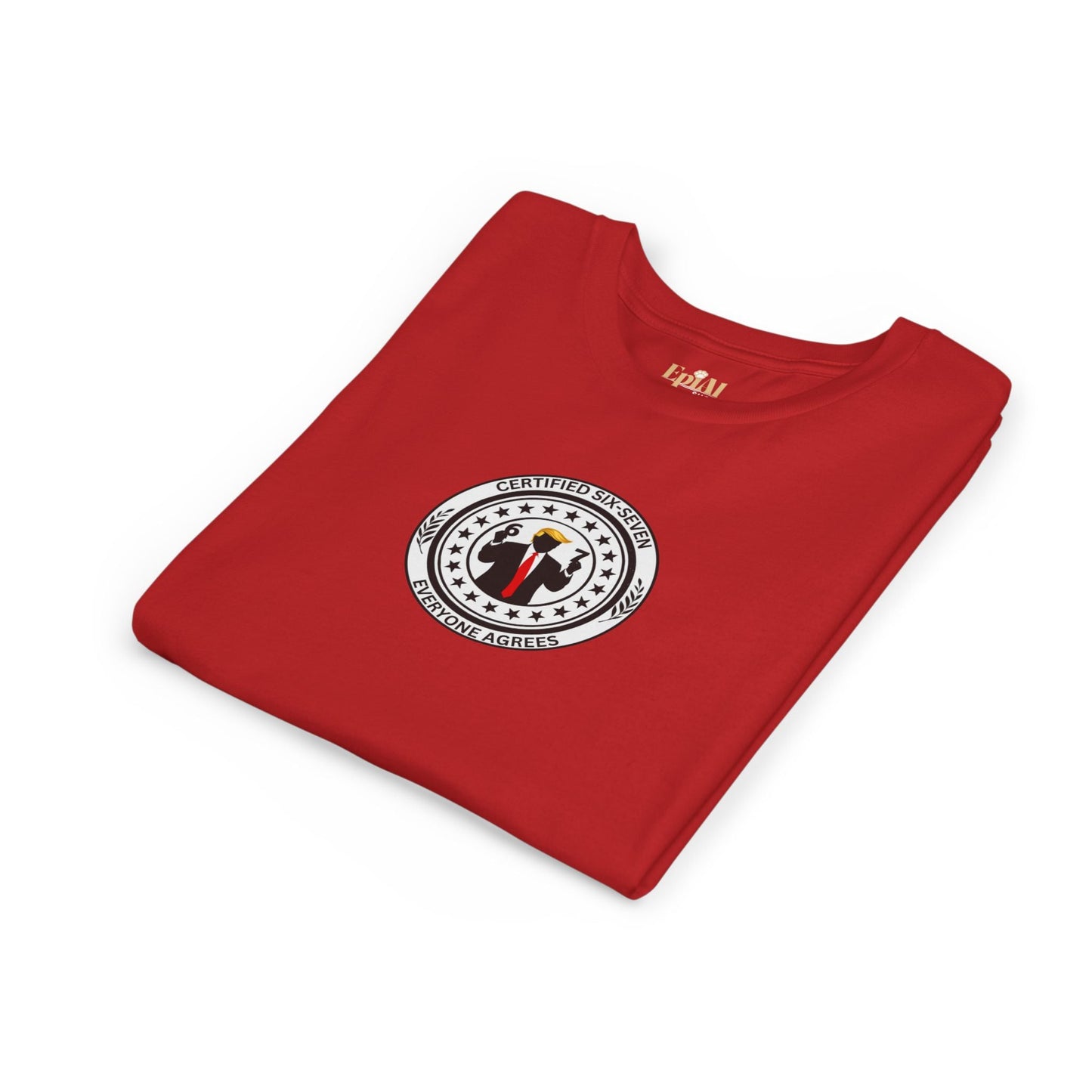 Certified Six-Seven Kids T-Shirt – Everyone Agrees