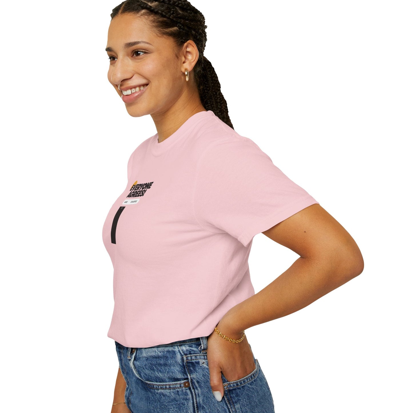 Everyone Agrees – Garment-Dyed Unisex T-Shirt