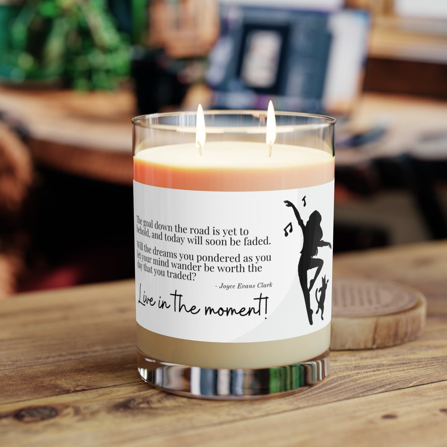 Live in the Moment Candle | Inspirational Quote Soy Candle