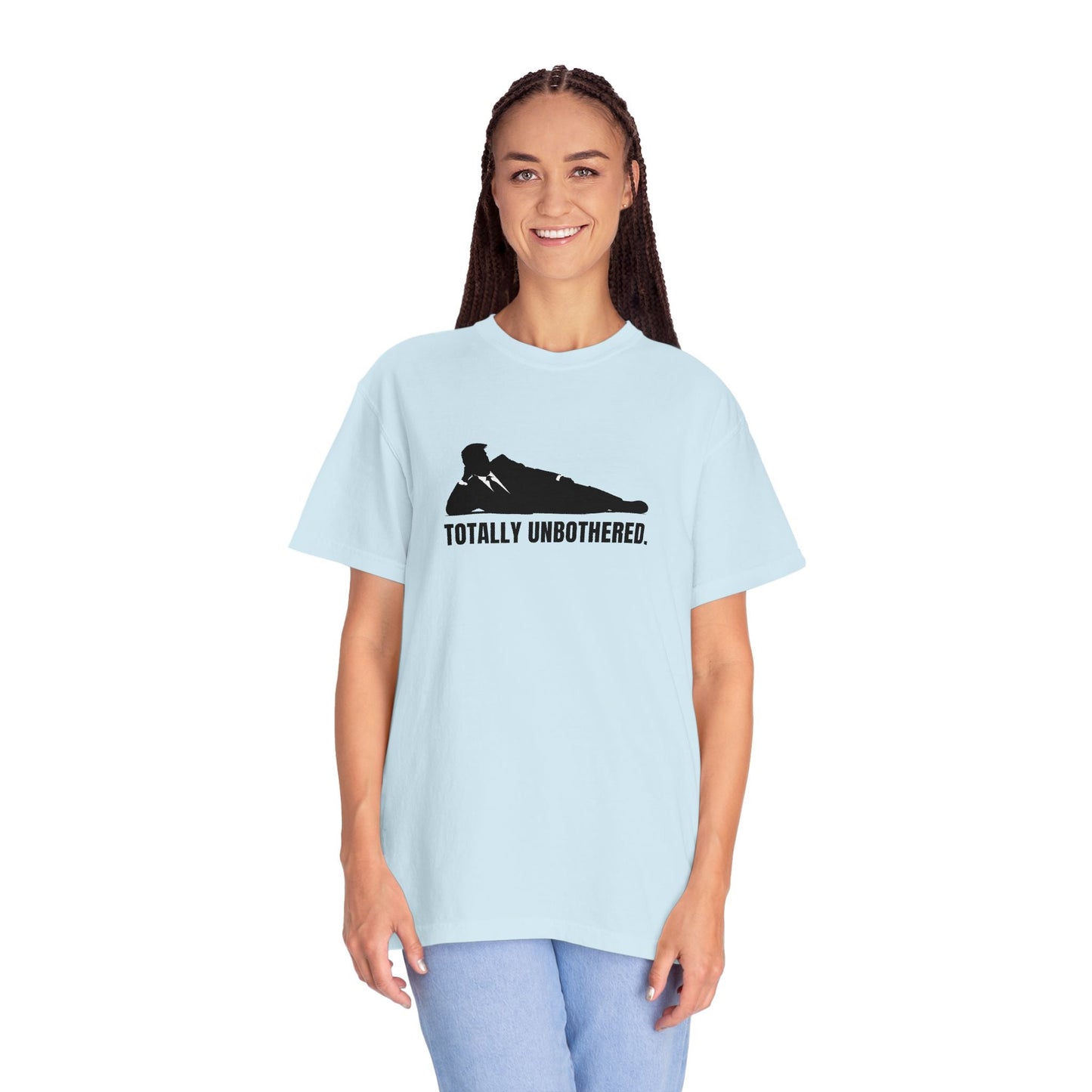 Totally Unbothered – Unisex Statement T-Shirt