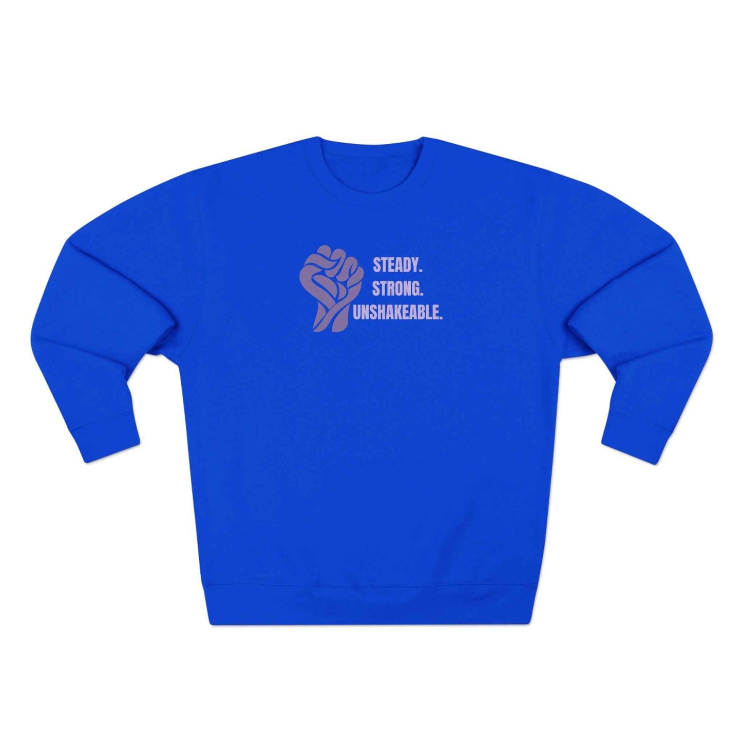 Steady. Strong. Unshakeable. — Epilepsy Awareness Sweatshirt