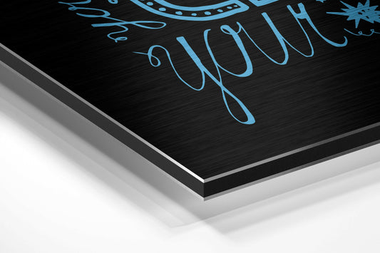 Change Your Thoughts Brushed Aluminium Dibond Wall Art