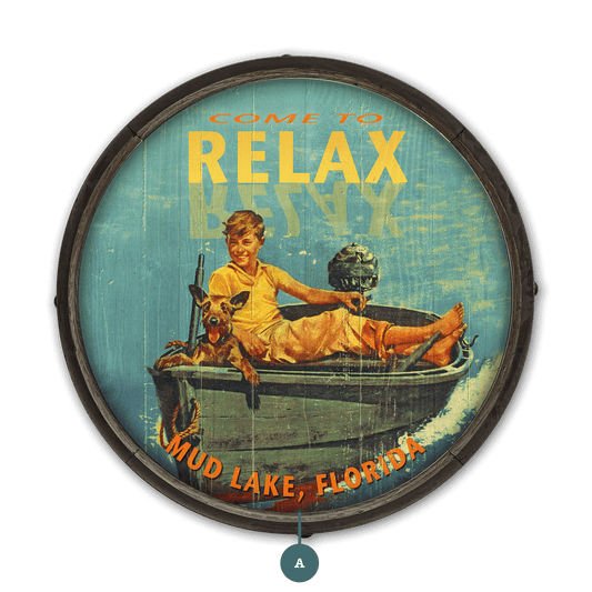 Come to Relax - Barrel End Wall Art