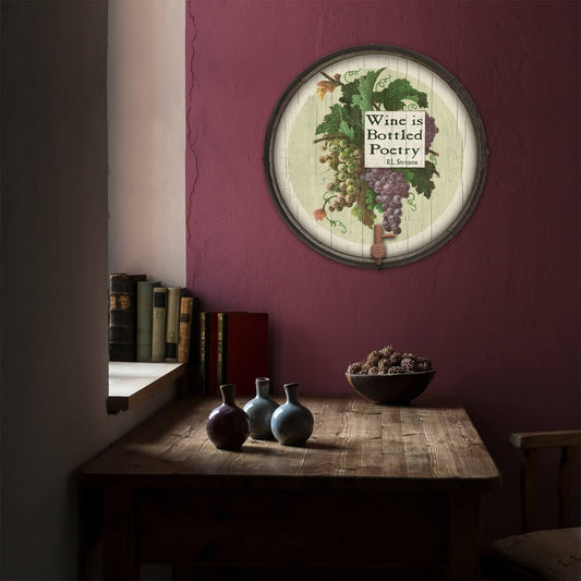Wine is Bottled Poetry: Generic - Barrel End Wall Art