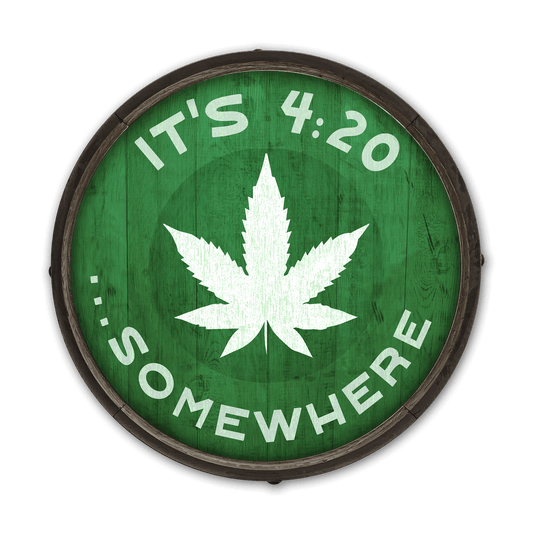 It's 4:20 Somewhere - Green - Barrel End Wall Art