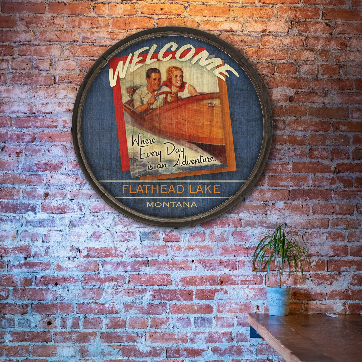 Where Every Day is an Adventure: Version 2 - Barrel End Wall Art