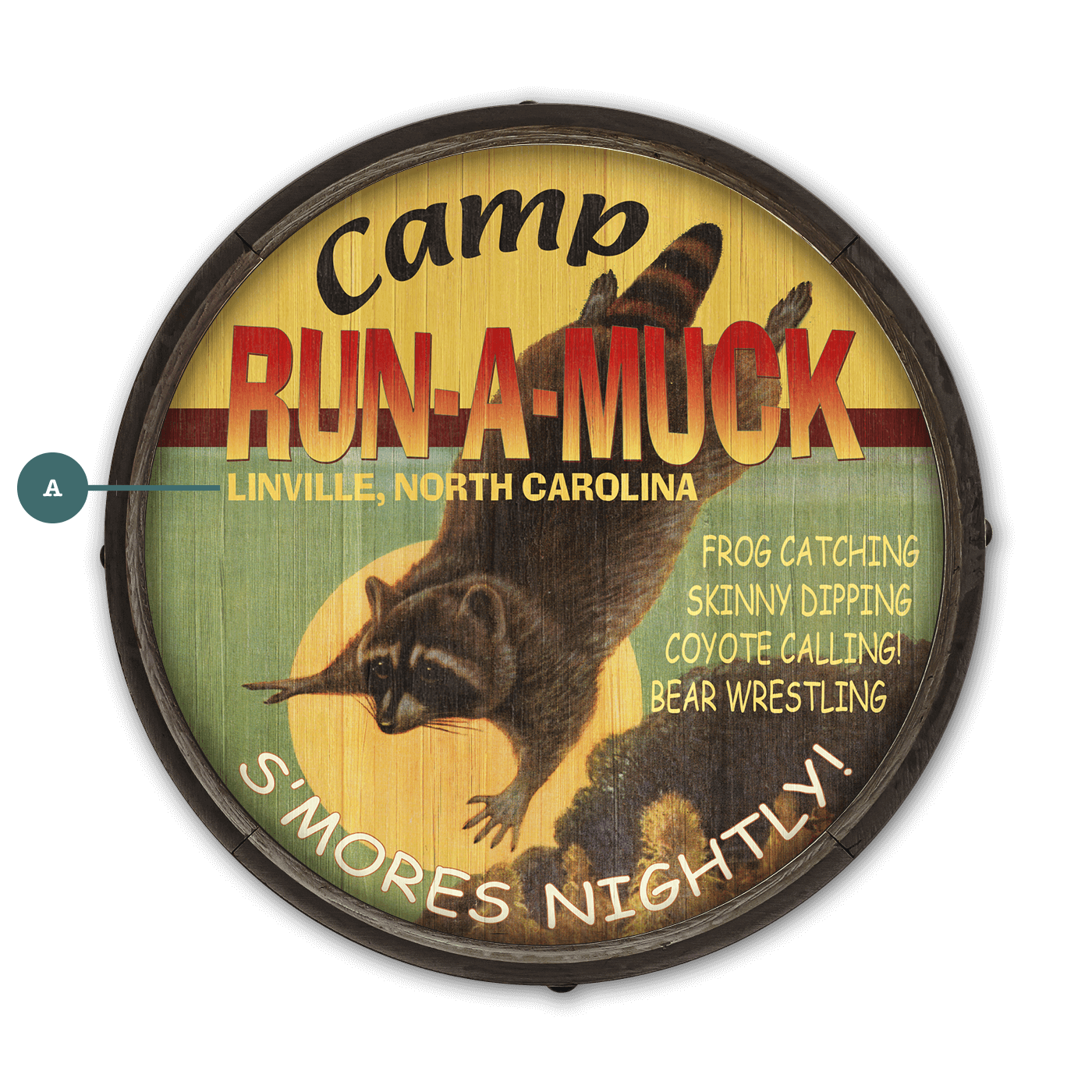 Camp Run-a-Muck - Barrel End Wall Art