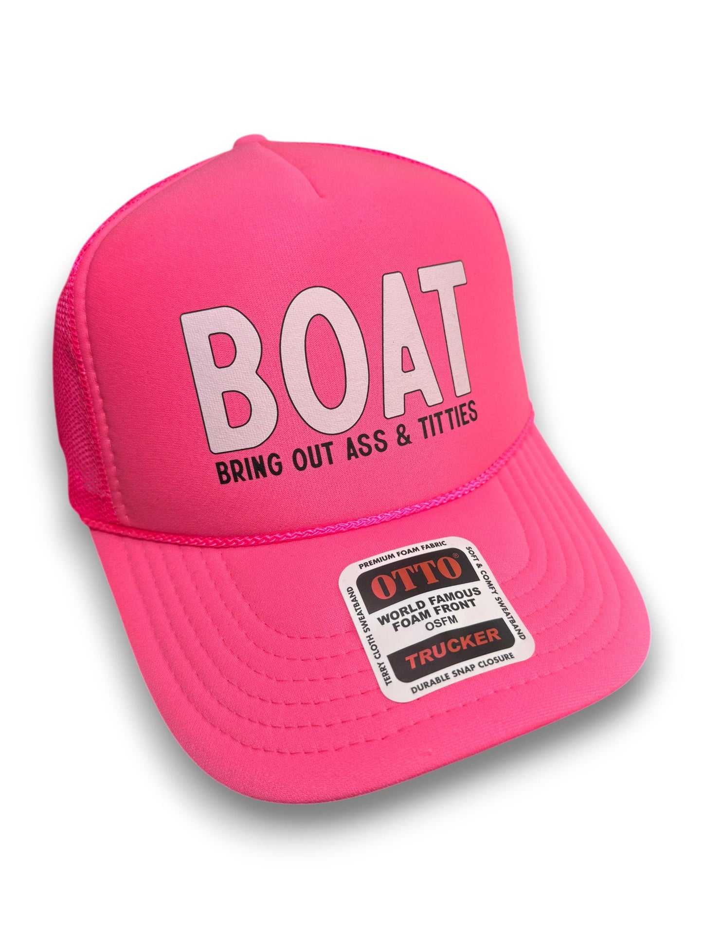 BOAT - Bring Out Ass & Titties Neon Adjustable Snapback Foam Trucker Hat by Luckless Outfitters