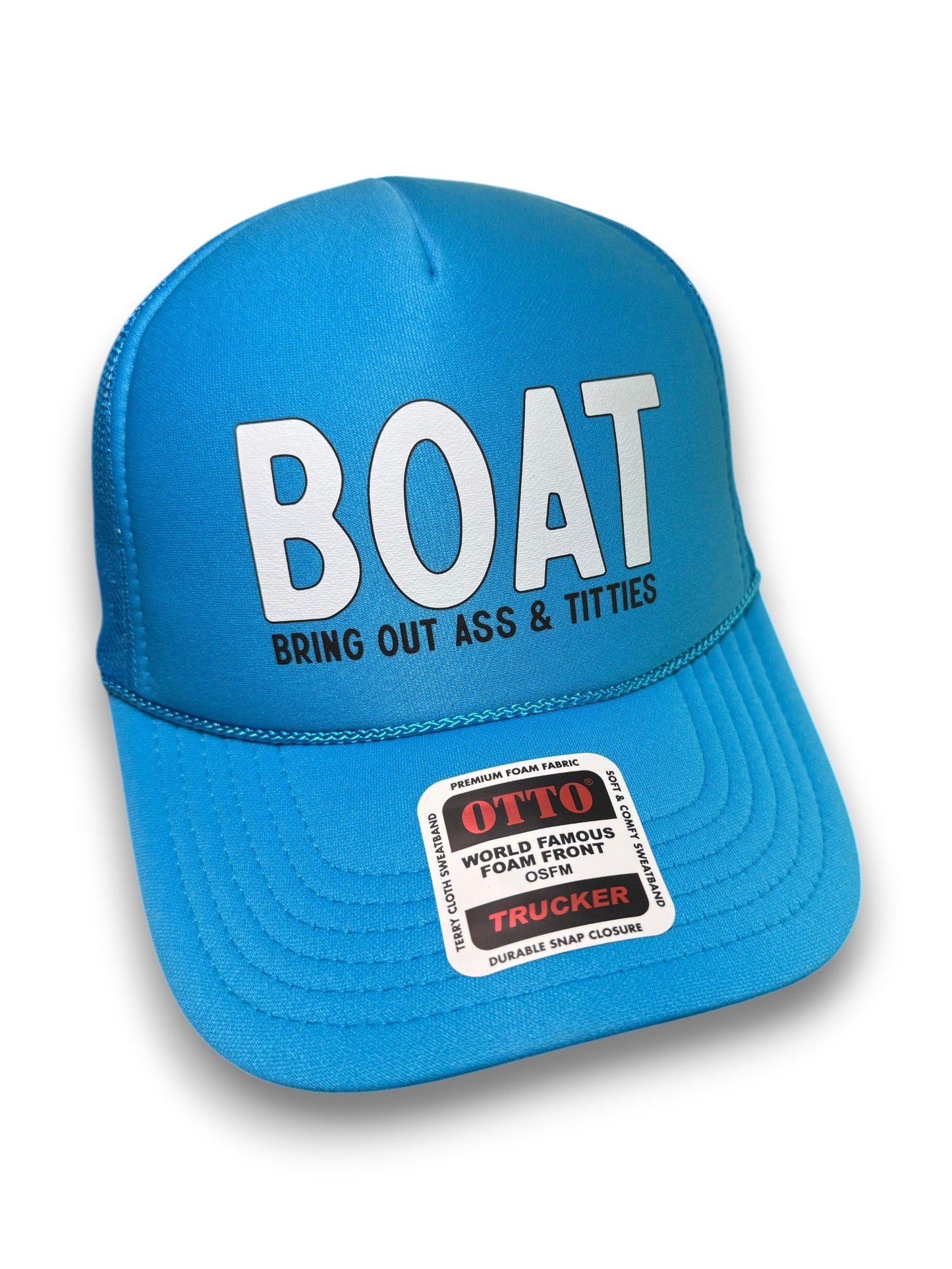 BOAT - Bring Out Ass & Titties Neon Adjustable Snapback Foam Trucker Hat by Luckless Outfitters
