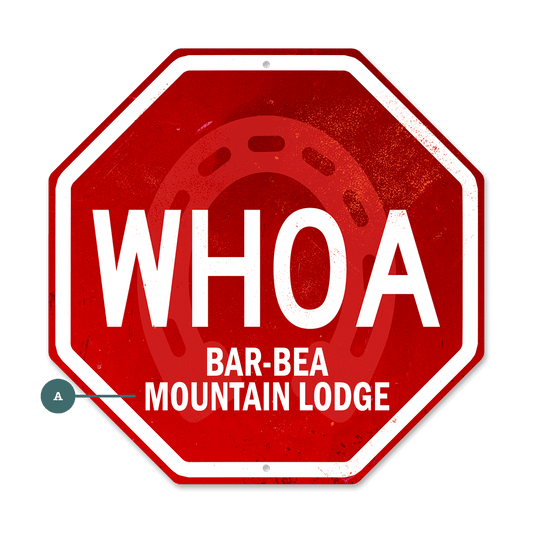 Whoa Stop Sign - Decorative Plaque