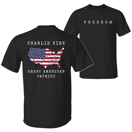 Charlie Kirk Freedom & Patriotism Graphic T-Shirt – 2-Sided Design