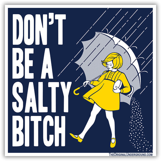 Don't Be a Salty Bitch Flexible Magnet