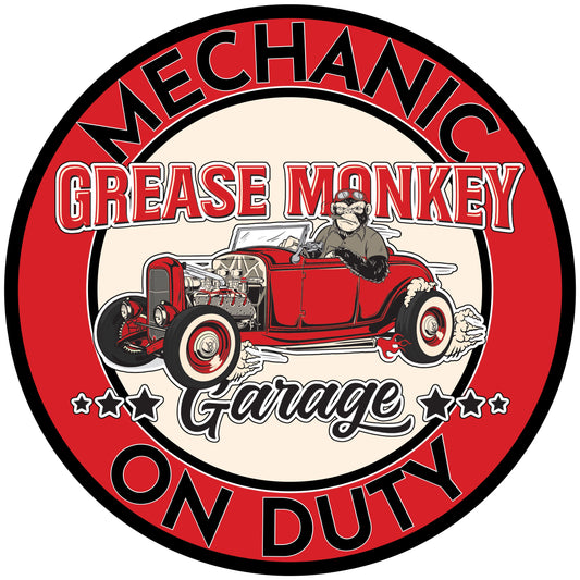 Grease Monkey Garage Mechanic on Duty Metal Sign