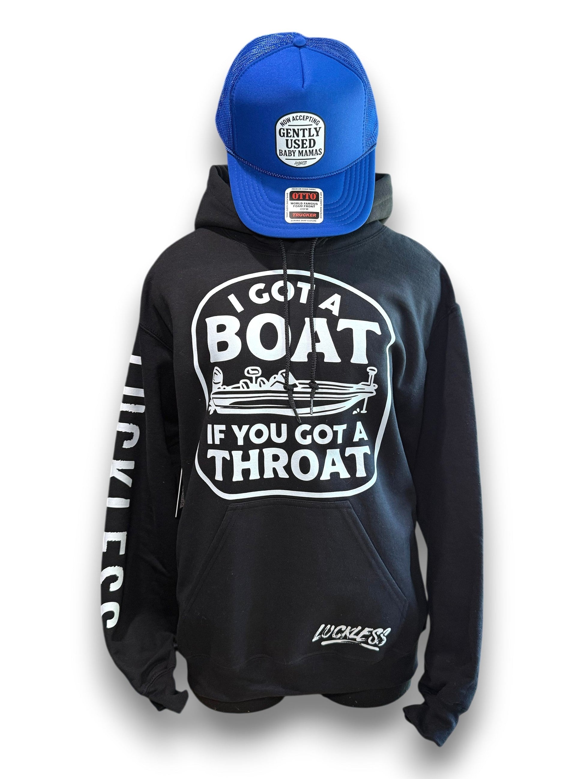 I Got A Boat Hoodie by Luckless Outfitters