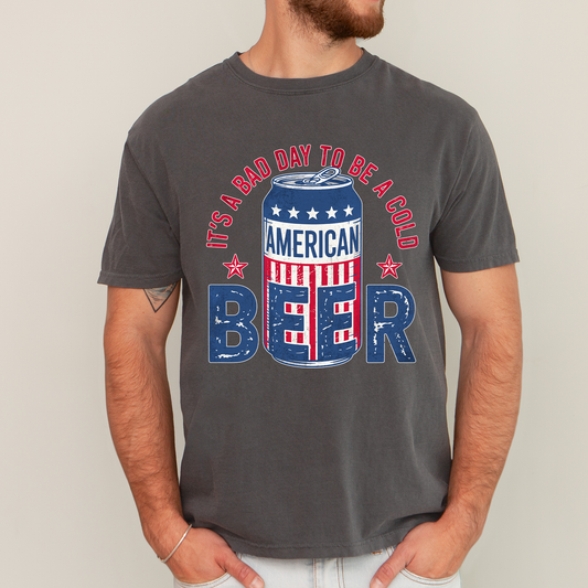 It's A Bad Day To Be A Cold Beer Flag Patriotic Edition Graphic Comfort Colors Tee