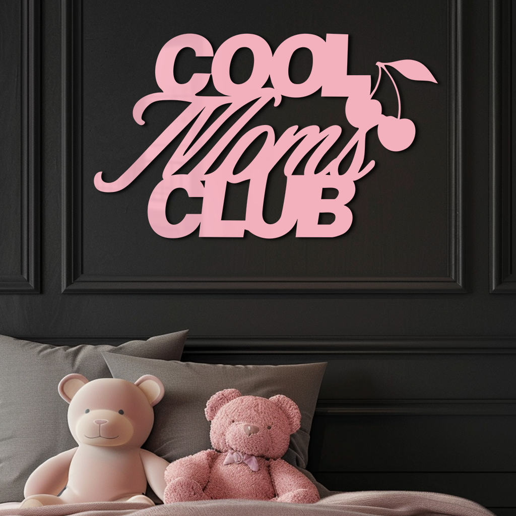 Cool Moms Club Typography Metal Wall Art – Cherry Accent Decorative Sign - KAFGP089