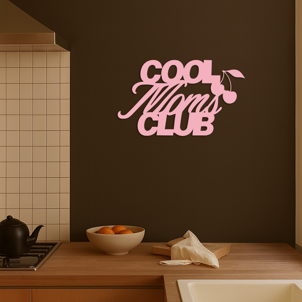 Cool Moms Club Typography Metal Wall Art – Cherry Accent Decorative Sign - KAFGP089