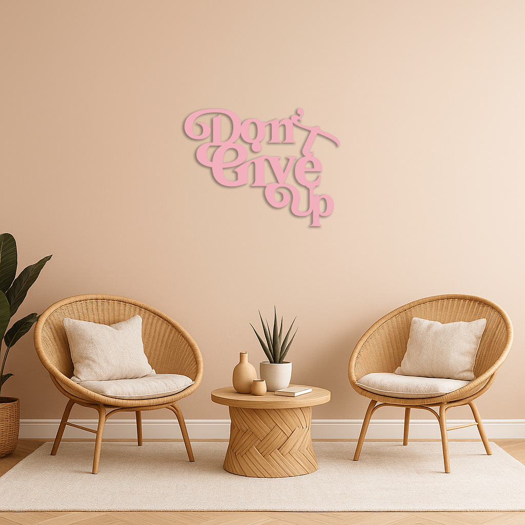 Don’t Give Up Motivational Quote Metal Wall Art – Inspirational Typography Decor - KAFGP091