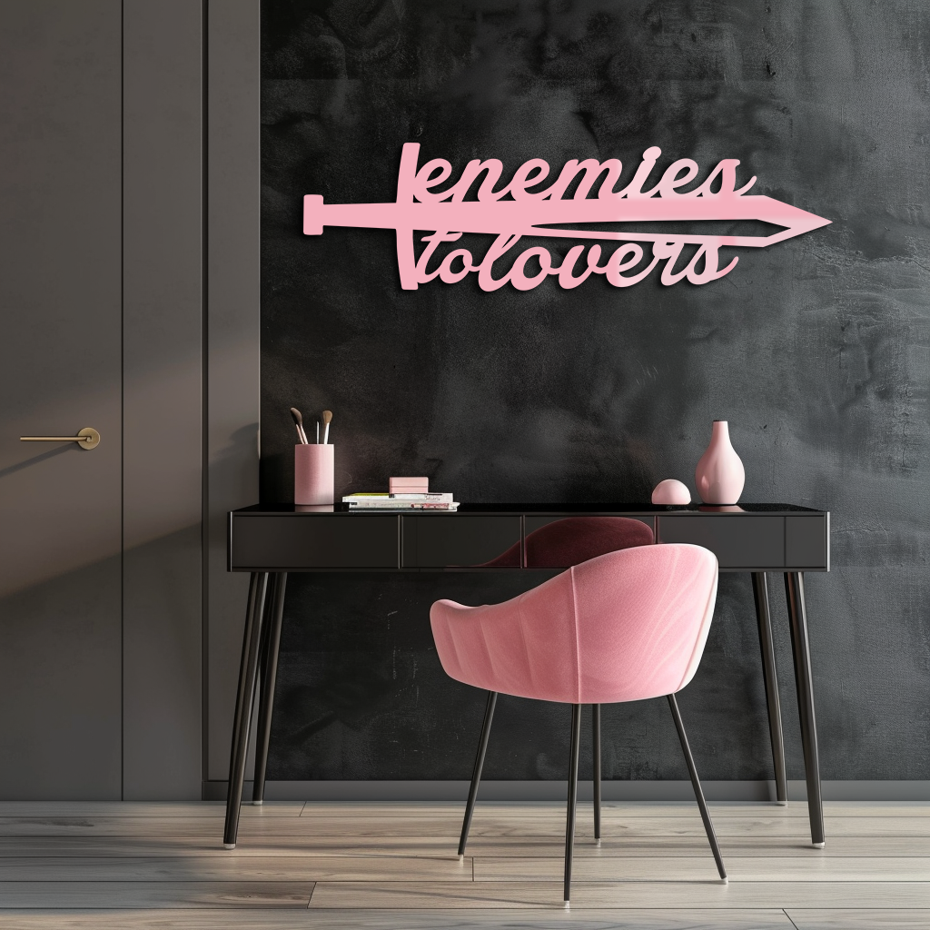 Enemies to Lovers Sword Quote Metal Wall Art – Romantic Typography Decor - KAFGP094