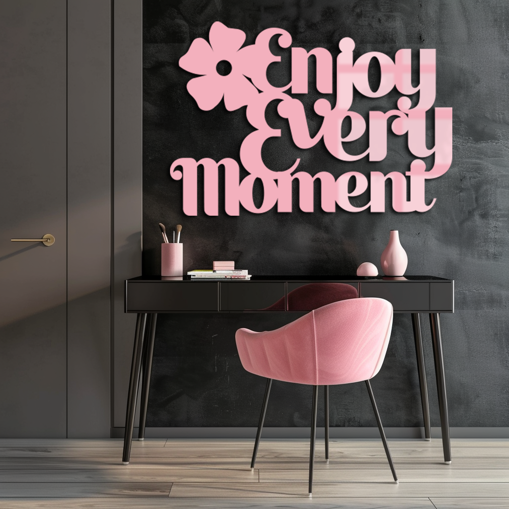 Enjoy Every Moment Metal Wall Art – Inspirational Quote Home Decor - KAFGP095