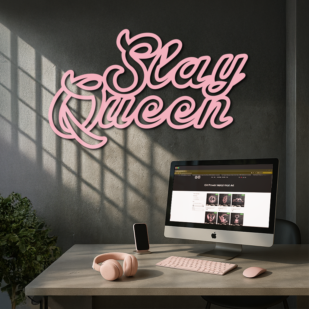 Slay Queen Typography Metal Wall Art – Feminine Empowerment Design - KAFGP106