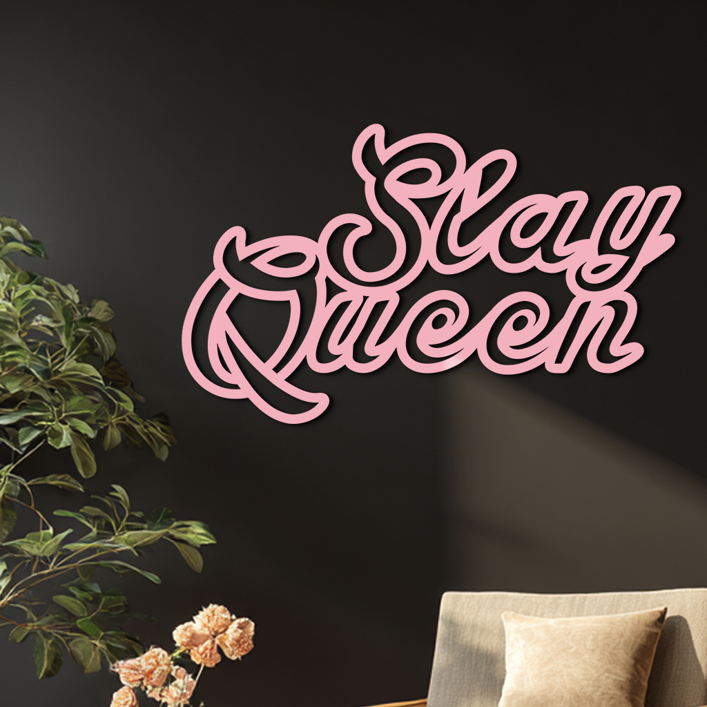 Slay Queen Typography Metal Wall Art – Feminine Empowerment Design - KAFGP106