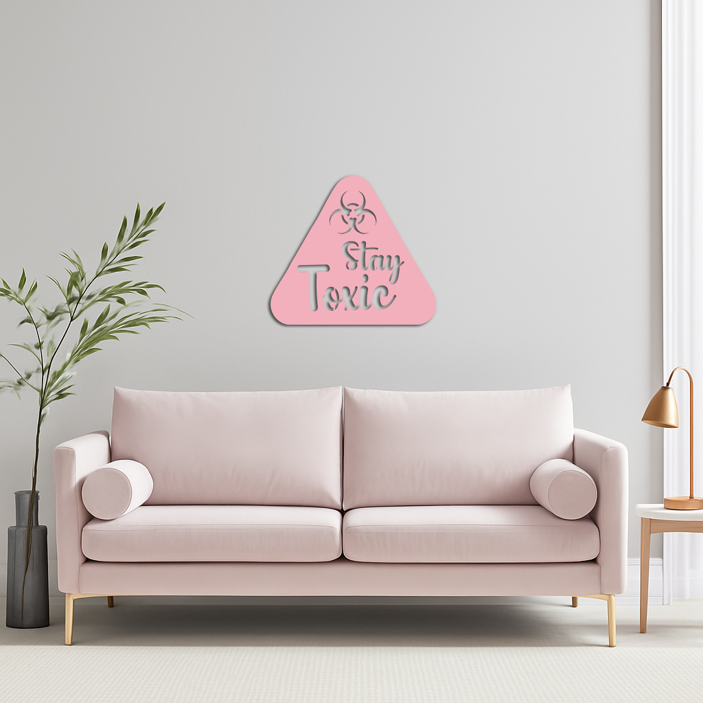 Stay Toxic Warning Sign Metal Wall Art – Bold Caution Style Decor - KAFGP109