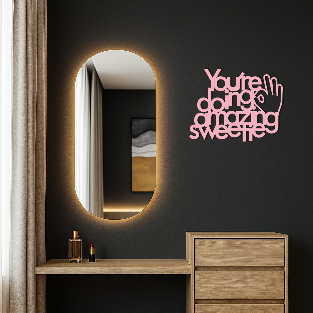 You're Doing Amazing Sweetie Metal Wall Art – Inspirational Quote Design - KAFGP116