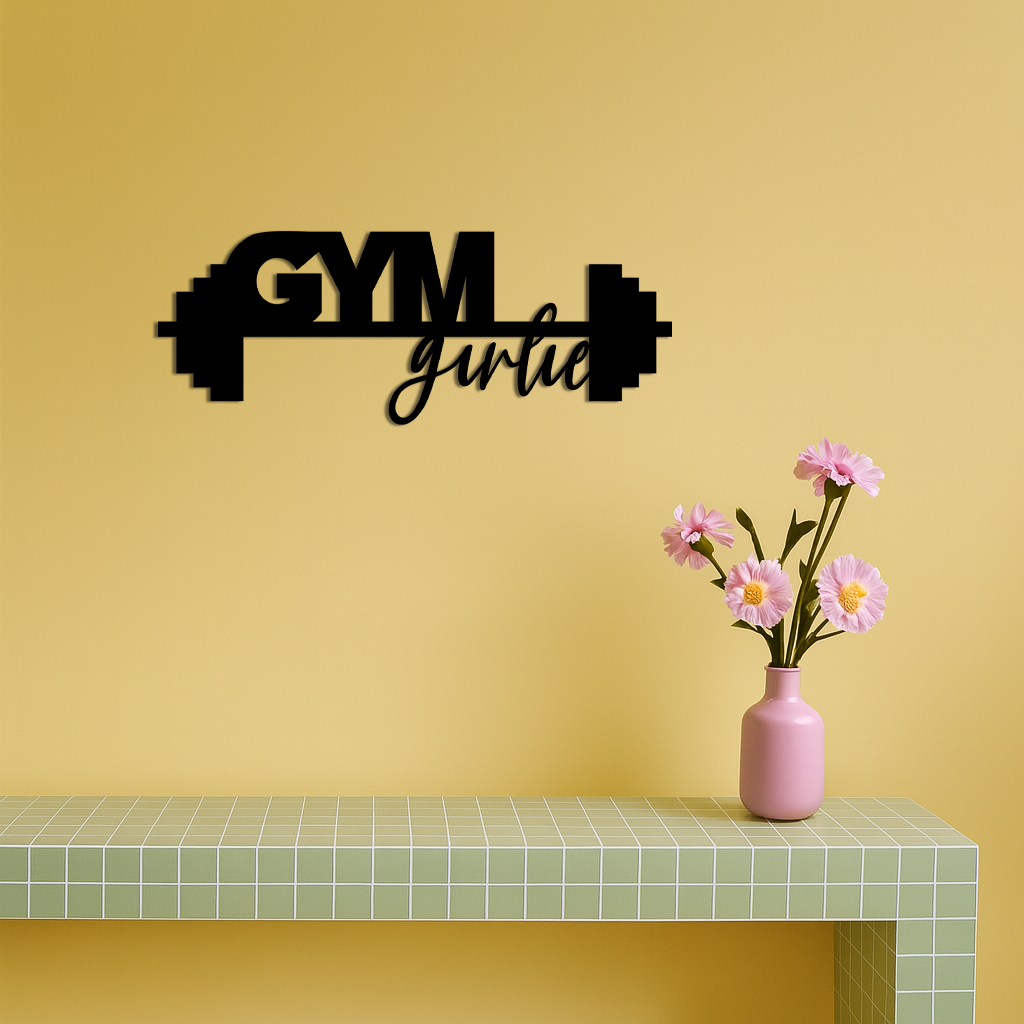 Gym Girlie Metal Wall Art – Fitness Motivational Home & Gym Decor - KAFGP121