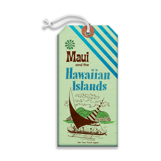 Maui and the Islands - Luggage Tag