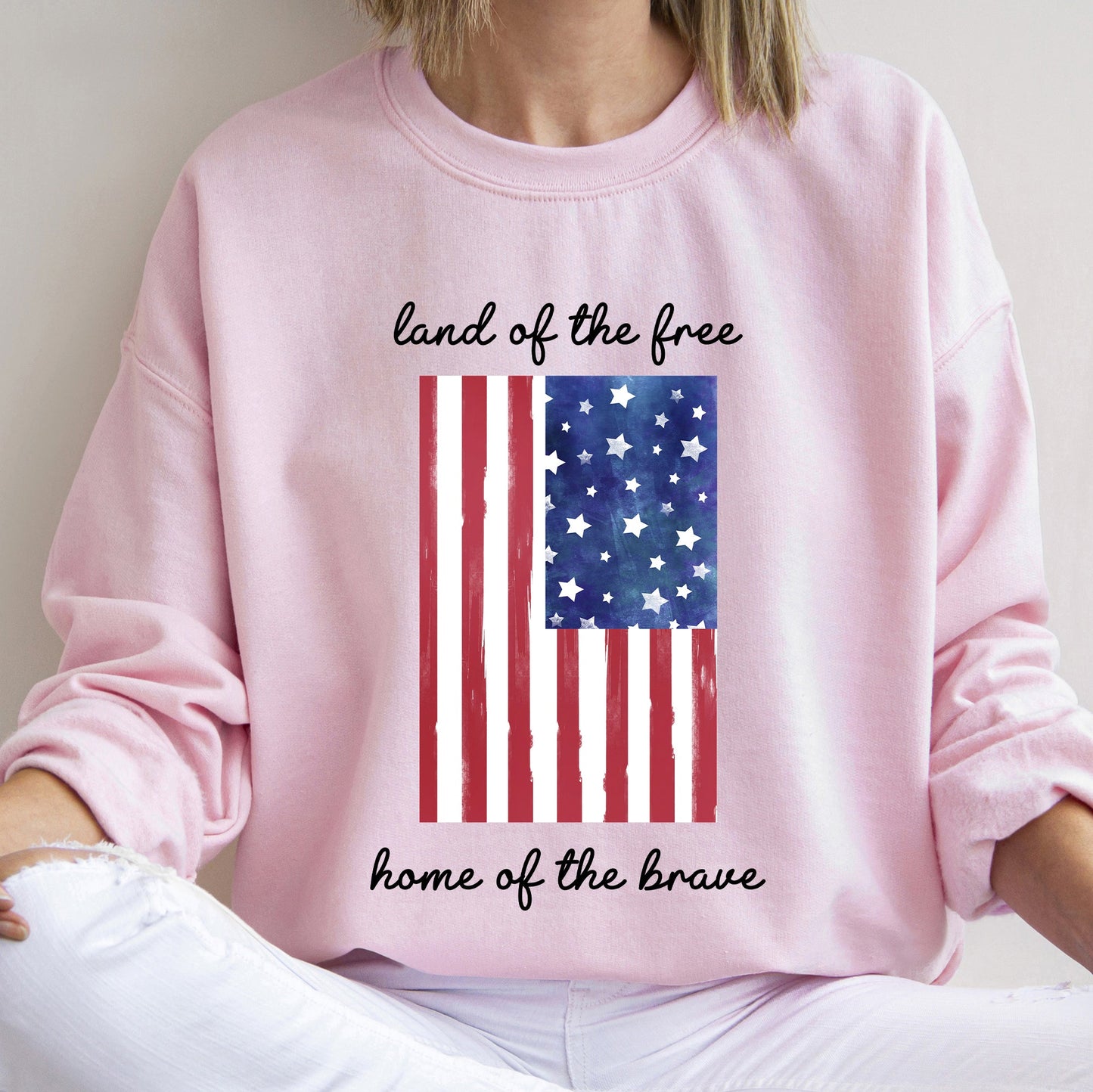 Land Of The Free, Home Of The Brave American Flag Pride Edition Patriotic Sweatshirt