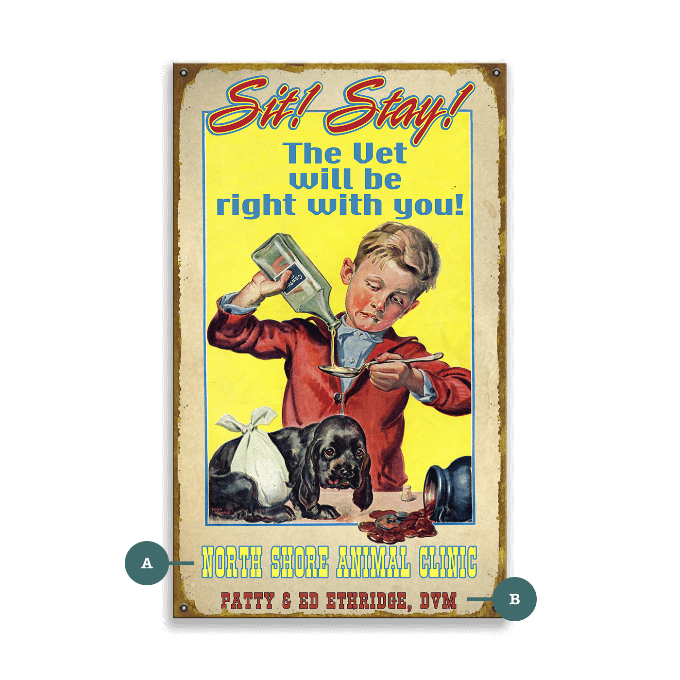 Sit Stay Pet Vet - Wood & Metal Wall Art