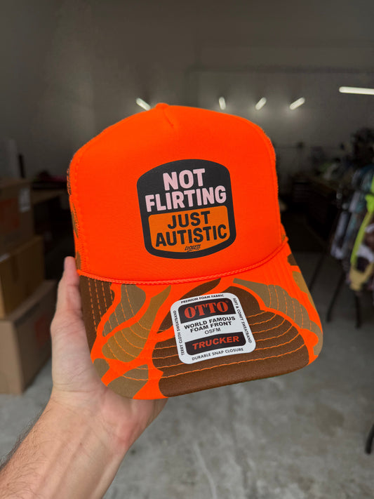 Not Flirting Just Autistic Adjustable Foam Trucker Hat by Luckless Outfitters