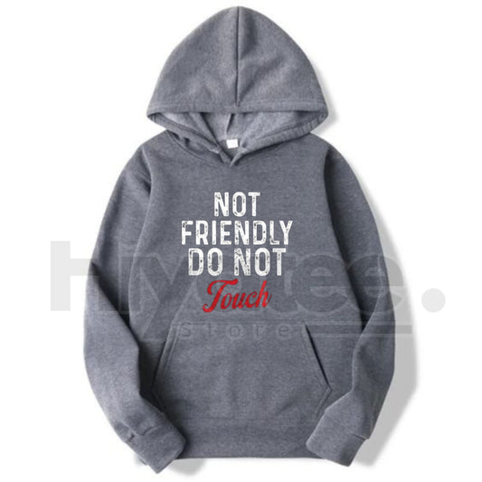 "Not Friendly Do Not Touch" Humorous Black Hoodie – Ultra-Breathable & Durable Pullover, Casual Classic Fit with Kangaroo Pocket