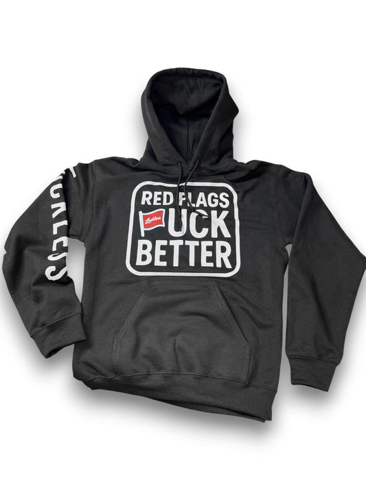 Red Flags Fuck Better Hoodie by Luckless Outfitters - Men's and Women's Funny Streetwear Pullover in Black or Bright Red with Bold Graphic Design