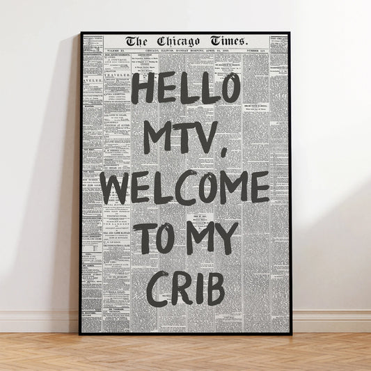 Hello MTV Welcome To My Crib Fashion Wall Art Prints Canvas Painting Poster Picture For Living Bedroom Kids Room Home Decor