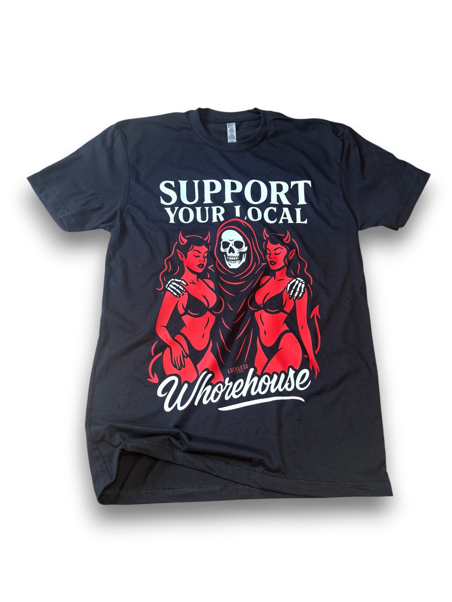 Support Your Local Brothel Tee