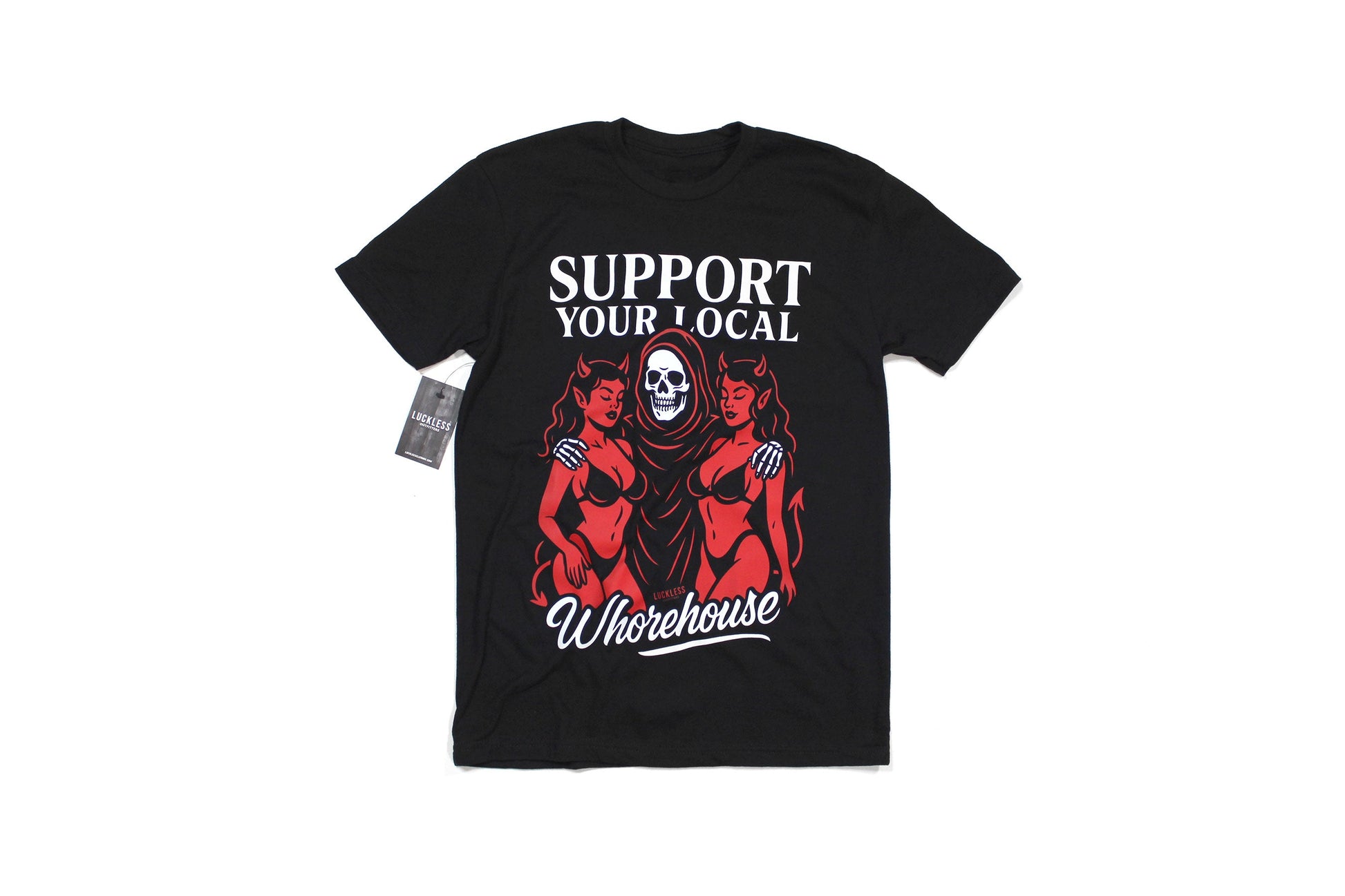 Support Your Local Brothel Tee