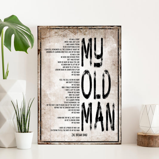 My Old Man, Happy Father's Day Sign