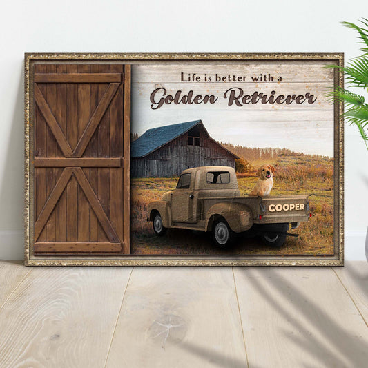 Life Is Better With A Golden Retriever Sign II