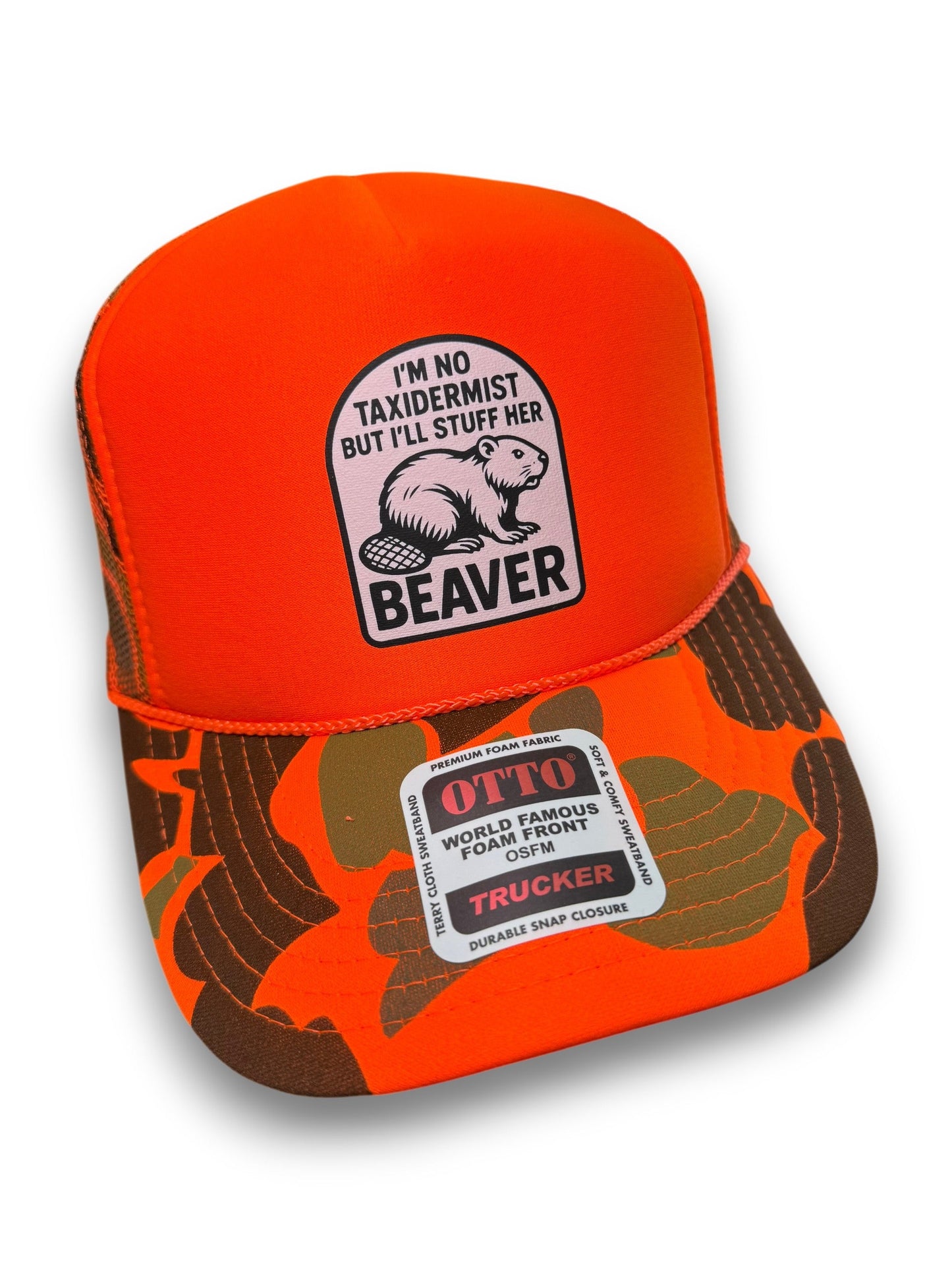 I'm No Taxidermist But I'll Stuff Her Beaver Camouflage Foam Snapback Trucker Hat for Men