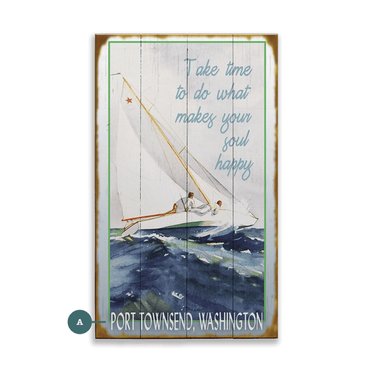 Take Time to Make Your Soul Happy - Wood & Metal Wall Art