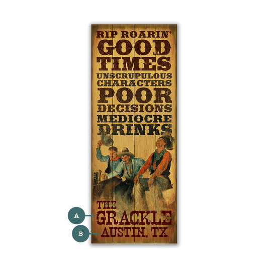 Rip Roarin' Good Times - Wood & Metal Wall Art