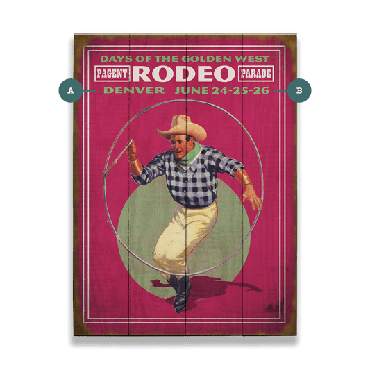 Days of the Golden West Rodeo - Wood & Metal Wall Art