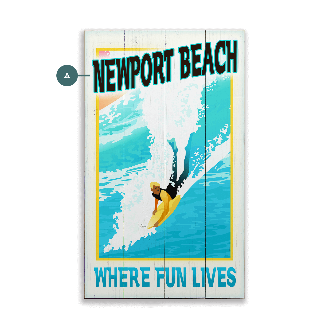 Surf Poster: Where Fun Lives - Wood & Metal Wall Art